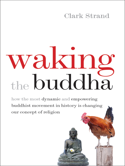 Title details for Waking the Buddha by Clark Strand - Available
